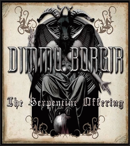 Dimmu Borgir : The Serpentine Offering